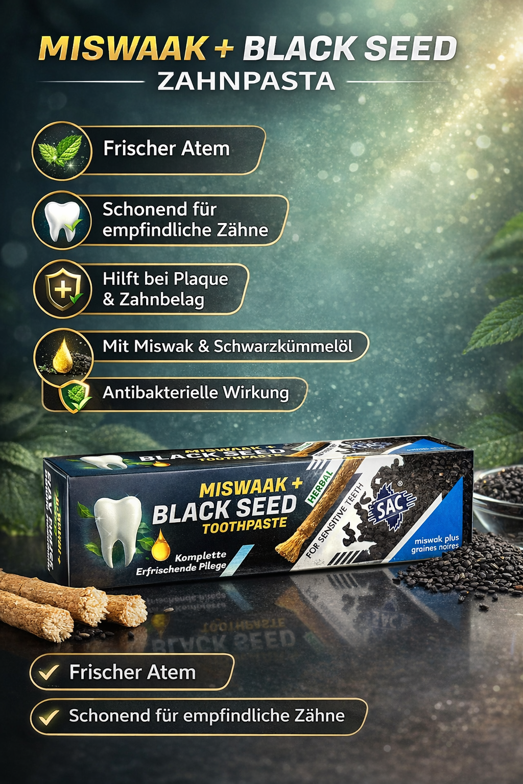 Zahnpasta aus Schwarzkümmel und Miswak